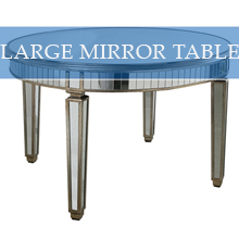 LARGE MIRROR TABLE