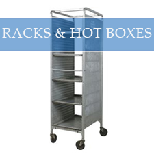 RACKS & HOT BOXES