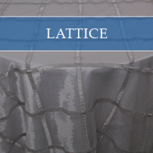 LATTICE OVERLAYS