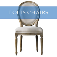 LOUIS CHAIRS